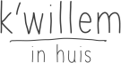 K\'willem in Huis