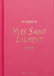 New Mags Buch THE ESSENCE OF YVES SAINT LAURENT | 22x15x2 cm